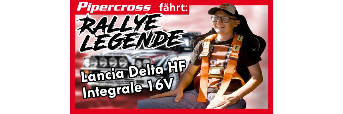 Eine Rallye Legende: Lancia Delta HF Integrale 16V - 